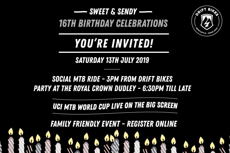 Drift Bikes' 16th Birthday - REGISTER NOW!