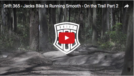 Drift 365 - Jacks Bike is Running Smooth