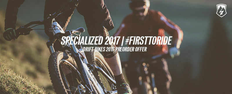 #firsttoride 2017 Specialized Offer