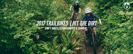 2017 Trail Bikes - Hit The Dirt